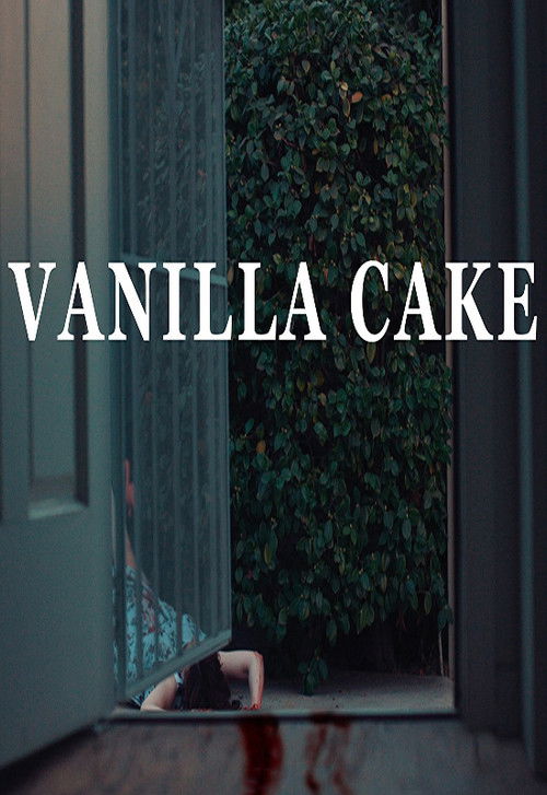 Vanilla Cake (2016) poster