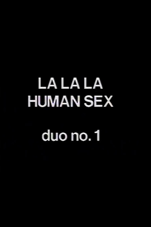 La La La Human Sex Duo No. 1 (1987) poster