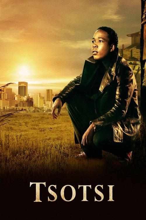 Tsotsi (2005) poster