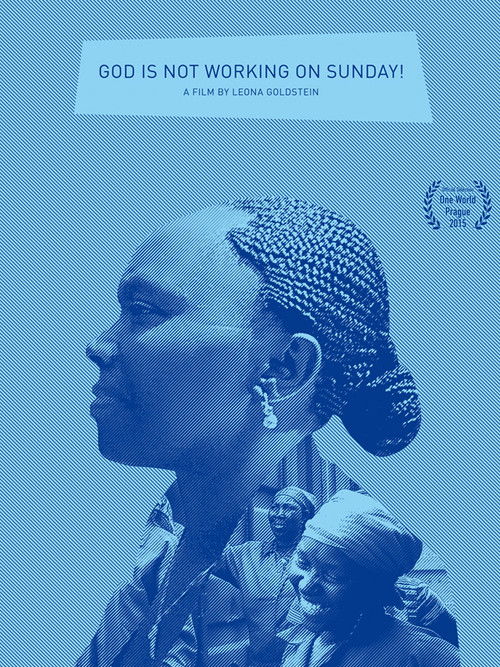 God Is Not Working on Sunday (2015) poster