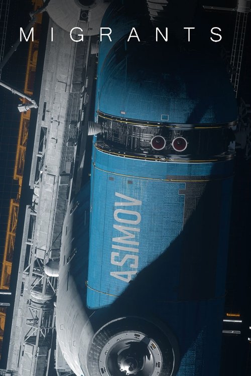 MIGRANTS (2020) poster