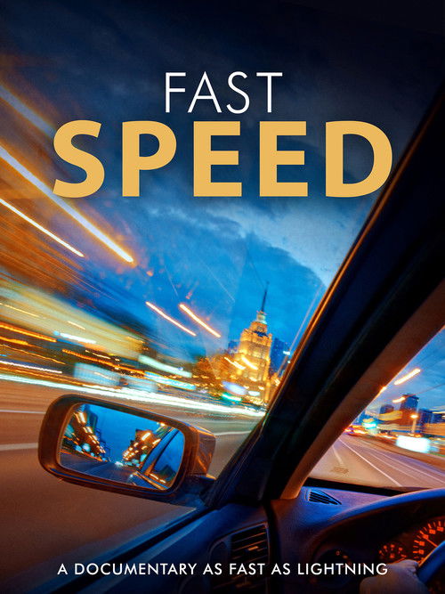 Fast Speed (2023) poster