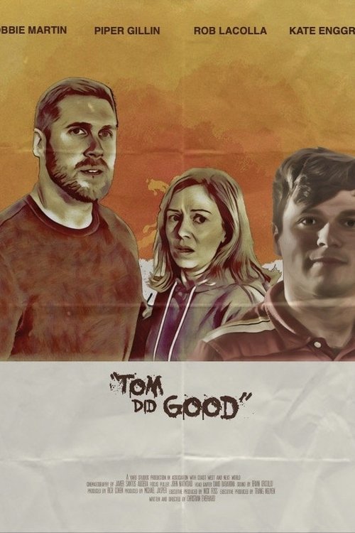 Tom Did Good (2022) poster