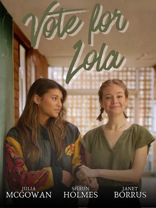 Vote for Lola (2025) poster