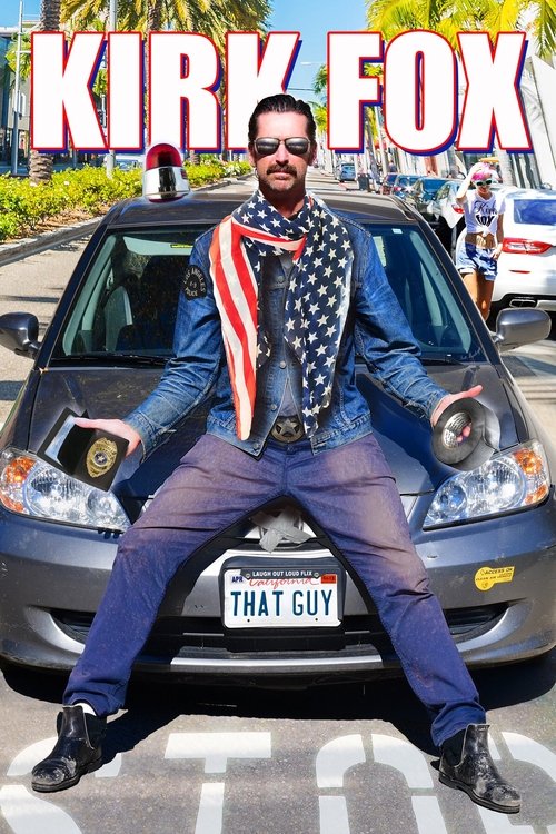 Kirk Fox: That Guy (2018) poster