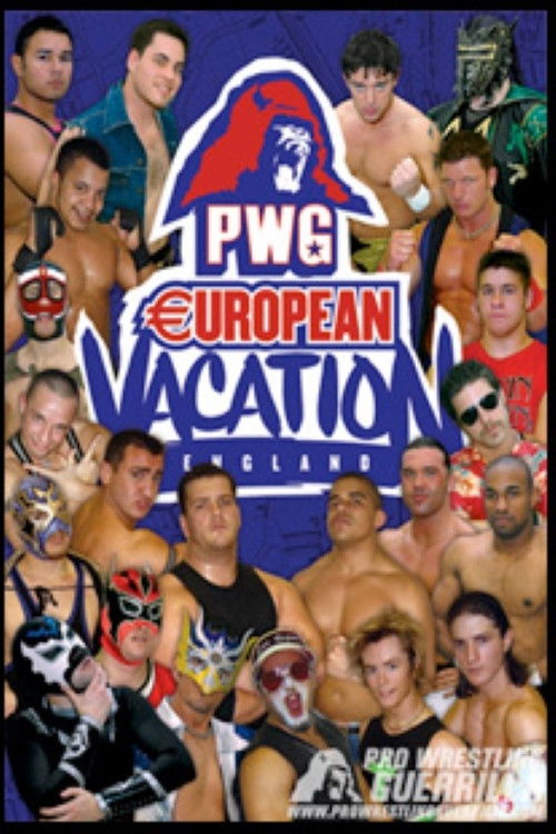 PWG: European Vacation - England (2006) poster