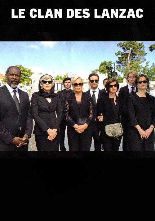 The Lanzac Clan (2013) poster