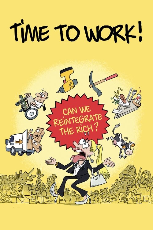 Time to Work! (2024) poster