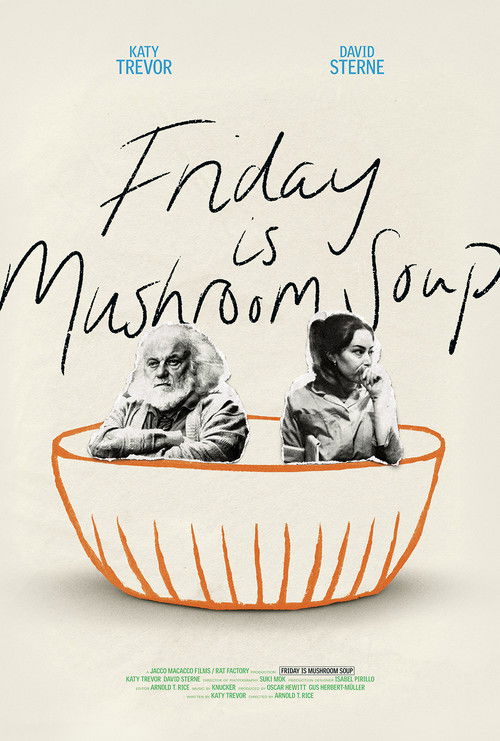 Friday is Mushroom Soup (2025) poster