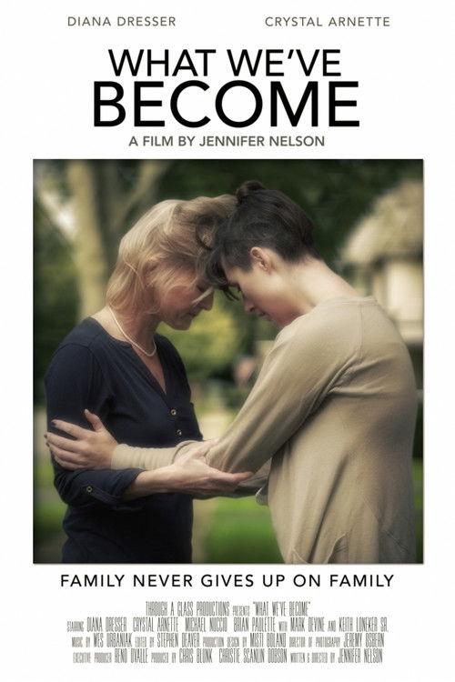 What We've Become (2016) poster