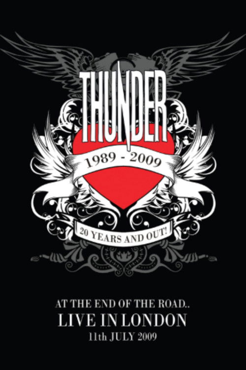Thunder: At The End Of The Road (2009) poster