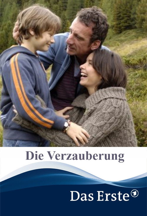 Die Verzauberung (2007) poster