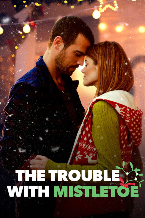 The Trouble with Mistletoe (2017) poster