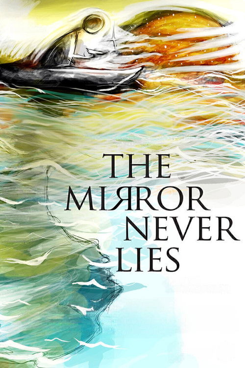 The Mirror Never Lies (2011) poster