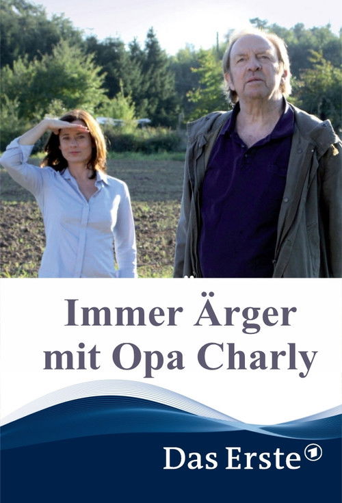 Immer Ärger mit Opa Charly (2016) poster