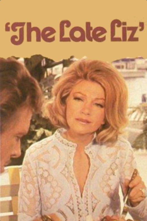 The Late Liz (1971) poster