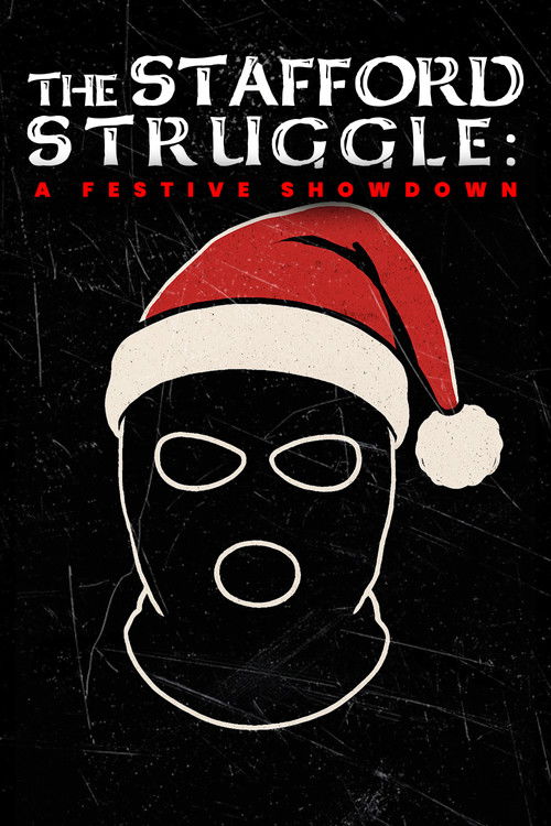 The Stafford Struggle: A Festive Showdown (2022) poster