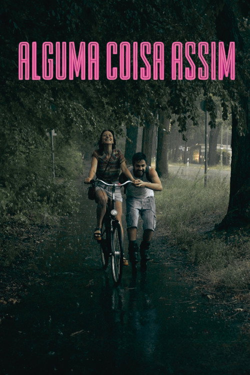Alguma Coisa Assim (2017) poster