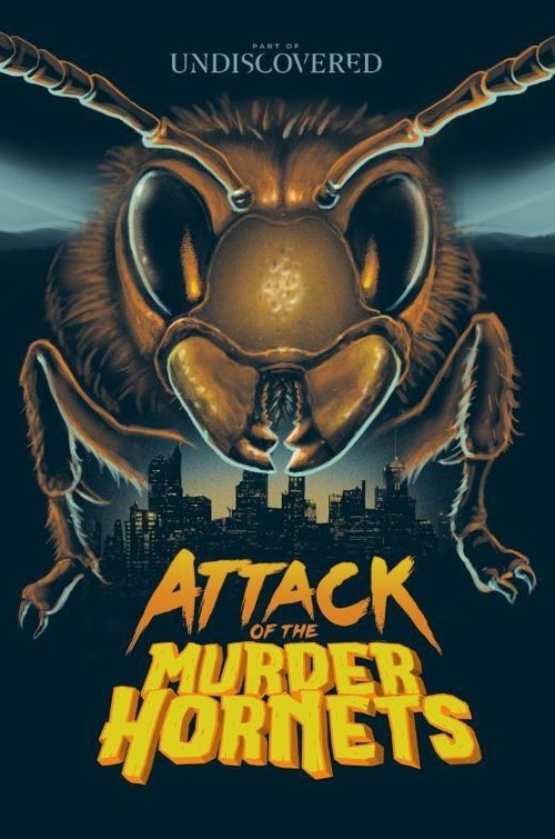 Attack of the Murder Hornets (2021) poster