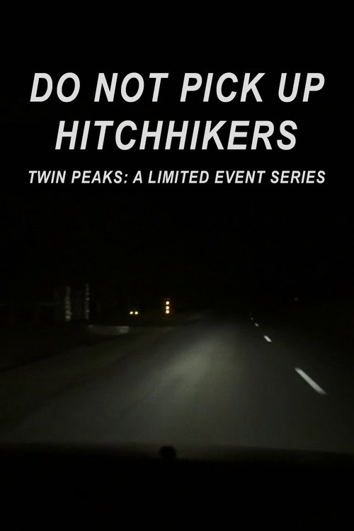 Do Not Pick Up Hitchhikers (2017) poster