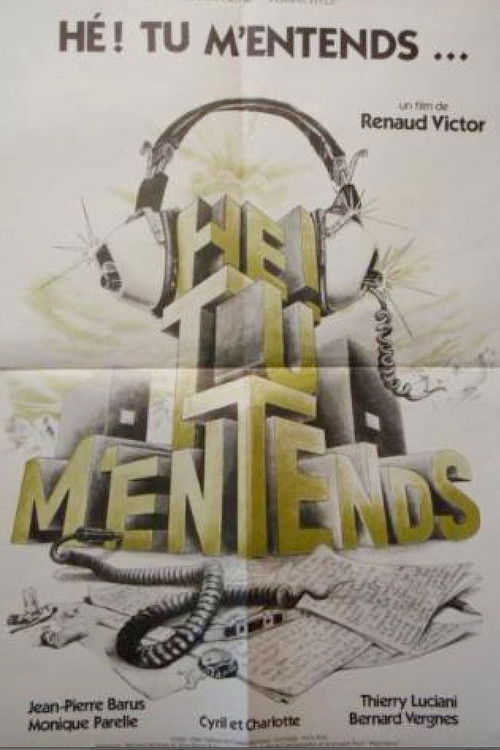 Hé! Tu m'entends? (1980) poster