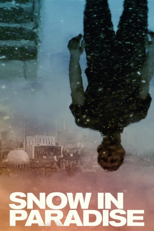 Snow in Paradise (2014) poster