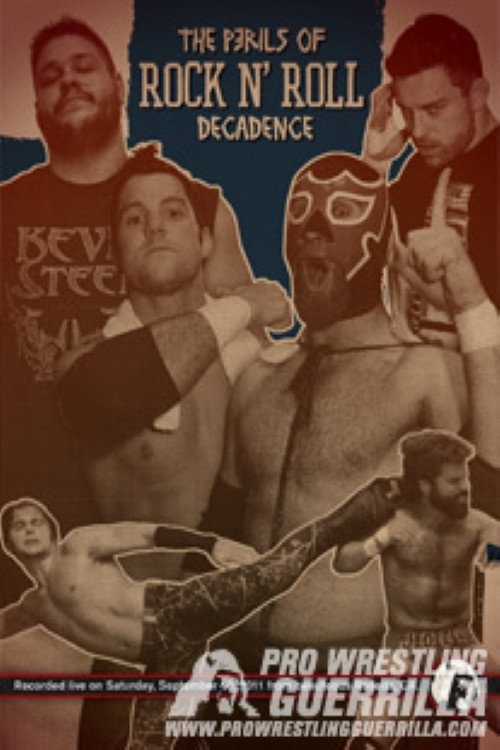 PWG: The Perils of Rock n' Roll Decadence (2011) poster