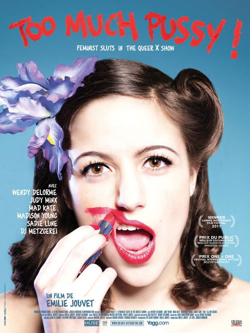 Too Much Pussy! Feminist Sluts: A Queer X Show (2011) poster
