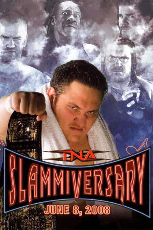 TNA Slammiversary 2008 (2008) poster