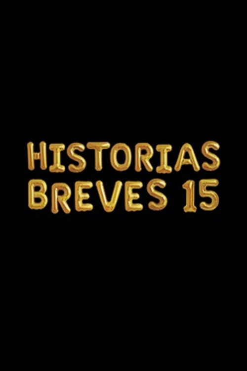 Historias breves 15 (2017) poster
