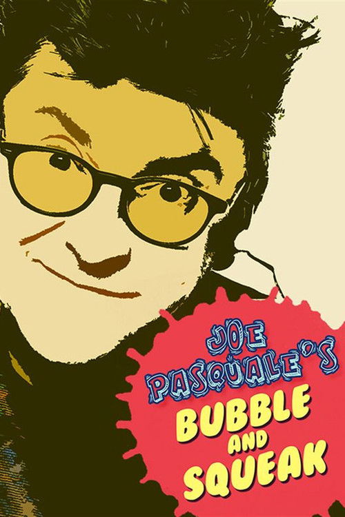 Joe Pasquale: Bubble & Squeak (2004) poster