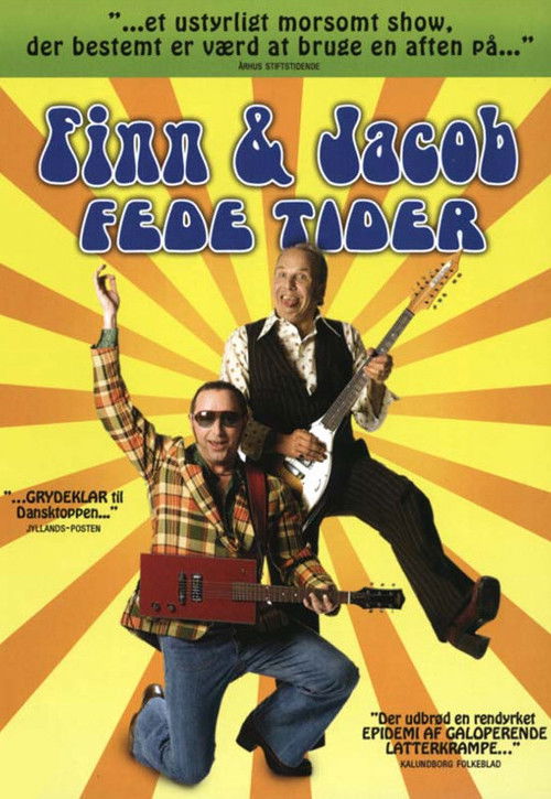 Finn & Jacob: Fede tider (2008) poster