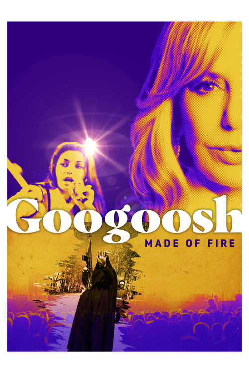 Googoosh: Made of Fire (2024) poster