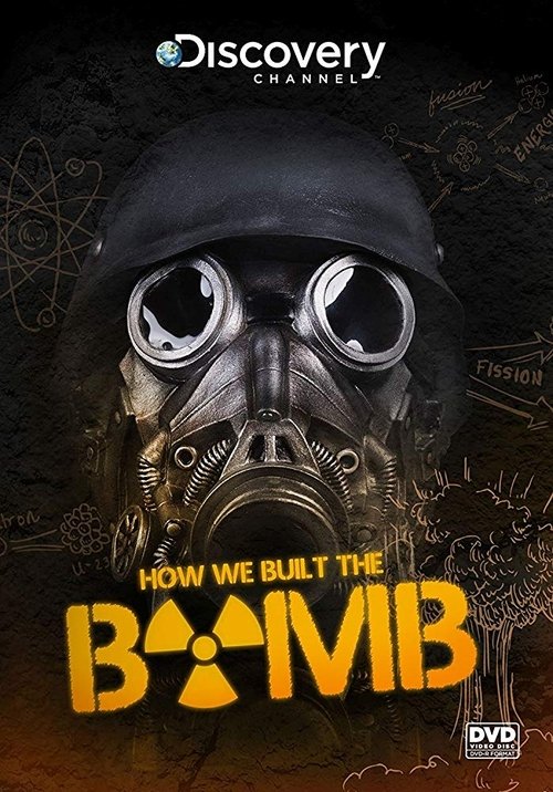 How We Built the Bomb (2015) poster