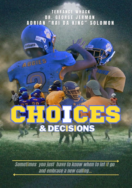 Choices & Decisions (2023) poster