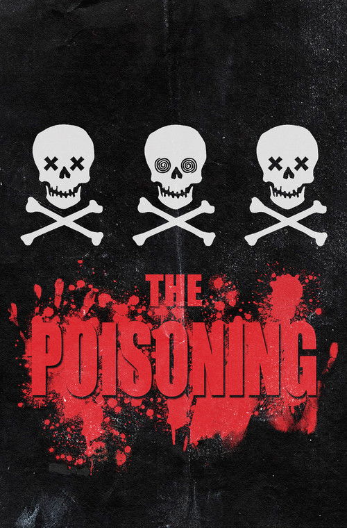 The Poisoning (2013) poster