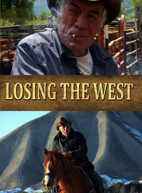 Losing the West (2013) poster