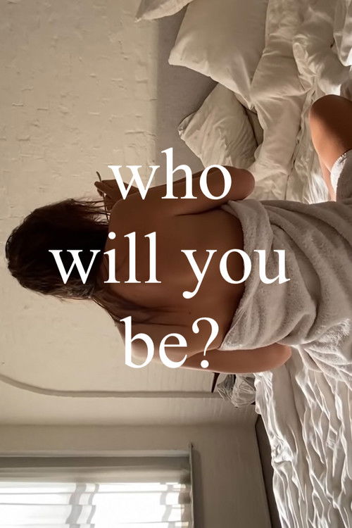 Who Will You Be? (2020) poster
