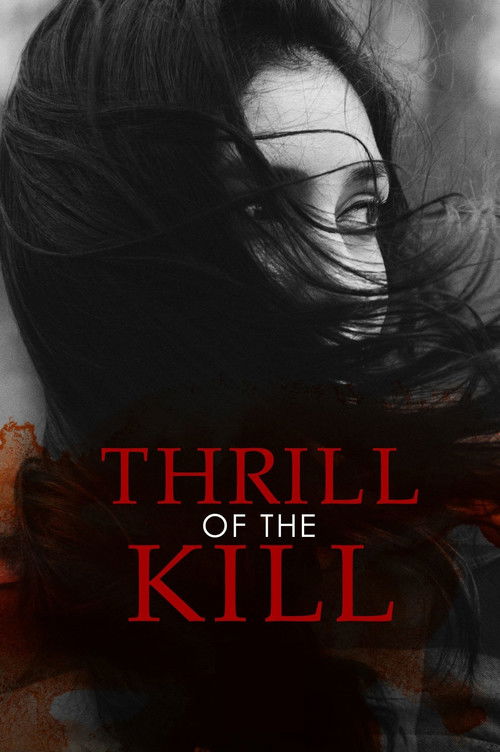 Thrill of the Kill (2006) poster