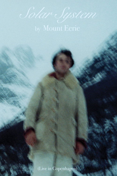 Solar System by Mount Eerie (Live in Copenhagen) (2024) poster
