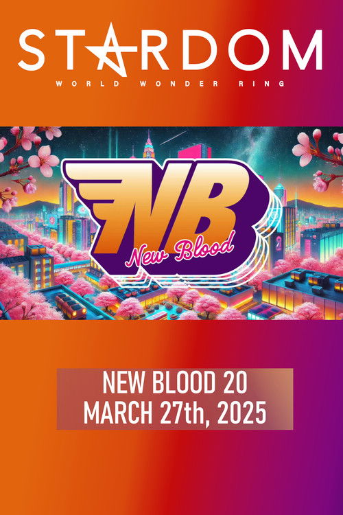 STARDOM New Blood 20 (2025) poster