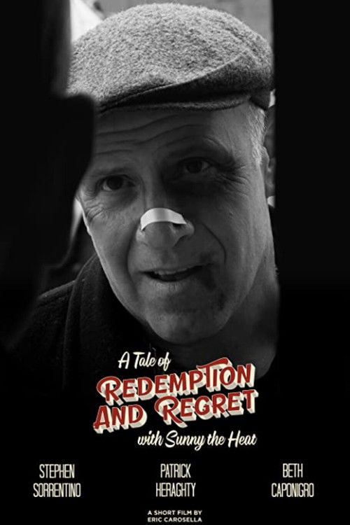 A Tale of Redemption and Regret with Sunny the Heat poster