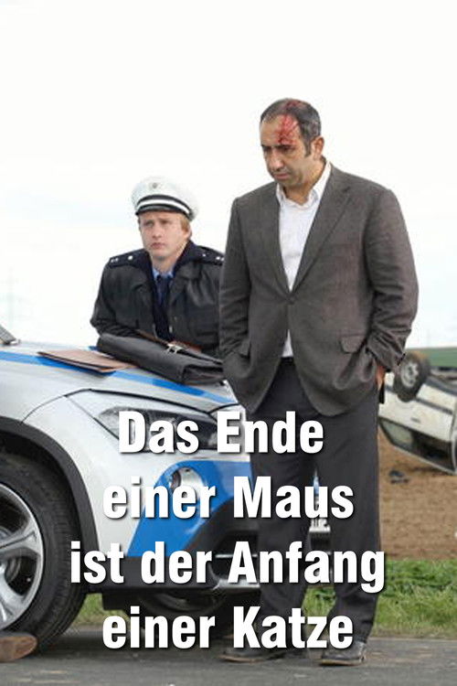 Das Ende einer Maus ist der Anfang einer Katze (2011) poster