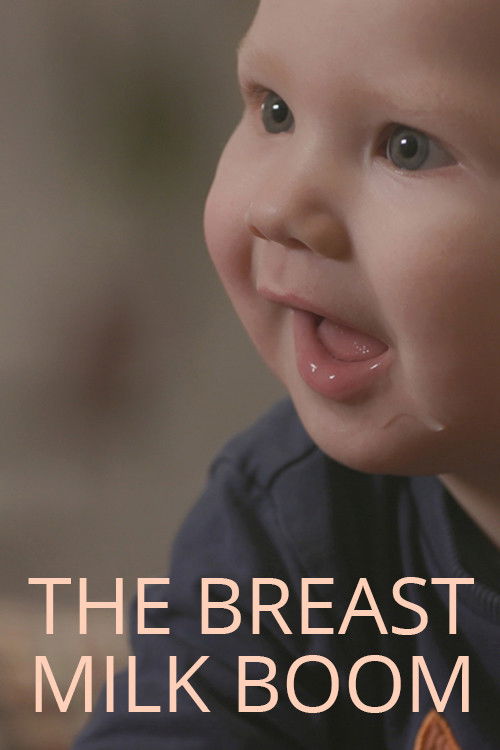 The Breast Milk Boom (2018) poster