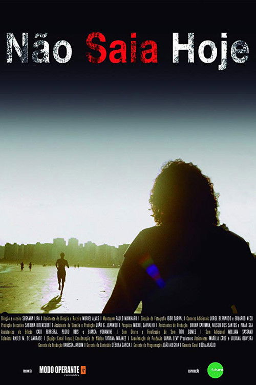Não Saia Hoje! (2016) poster