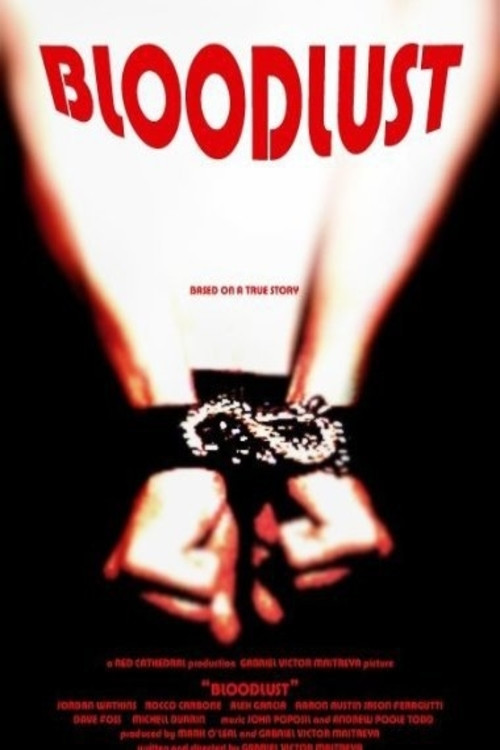 Bloodlust (2010) poster