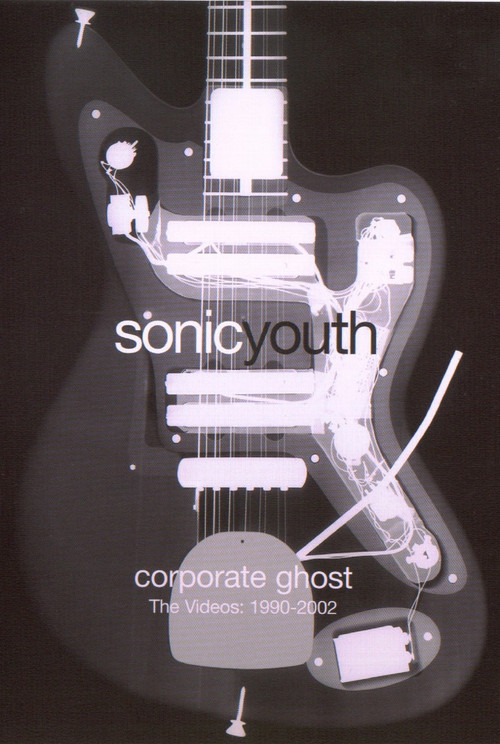 Sonic Youth: Corporate Ghost (2004) poster