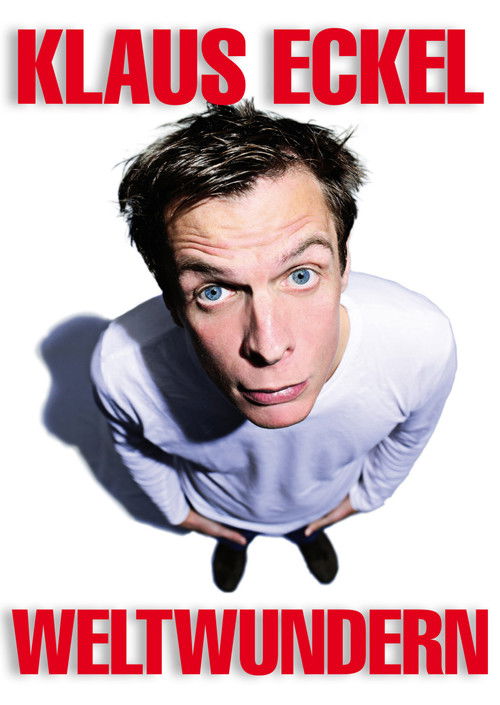 Klaus Eckel - Weltwundern (2015) poster