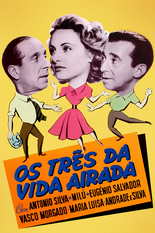 Os Três da Vida Airada (1952) poster