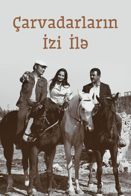 Çarvadarların izi ilə (1974) poster
